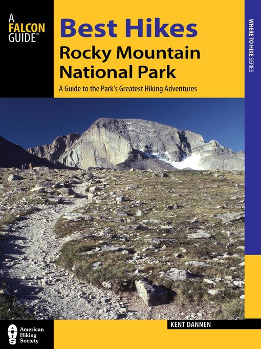 Title details for Best Hikes Rocky Mountain National Park by Kent Dannen - Wait list